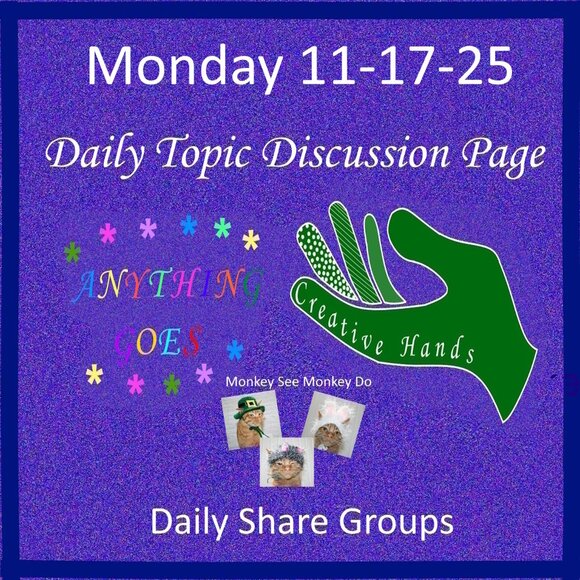Monday 11-17-25 Share Groups - Part Two - Daily Topic Discussion - Picture 1 of 5